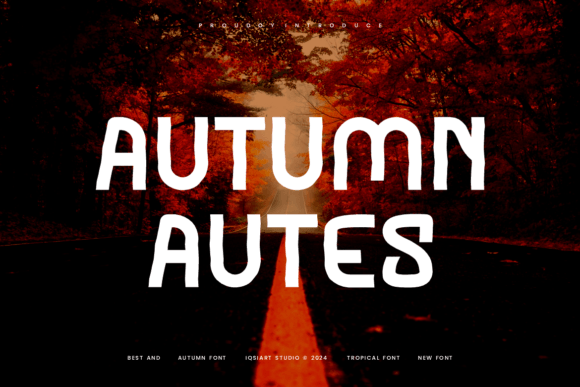 Autumn Autes: A Bold Font for Business Branding
