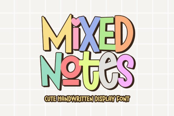 Mixed Notes Font Review