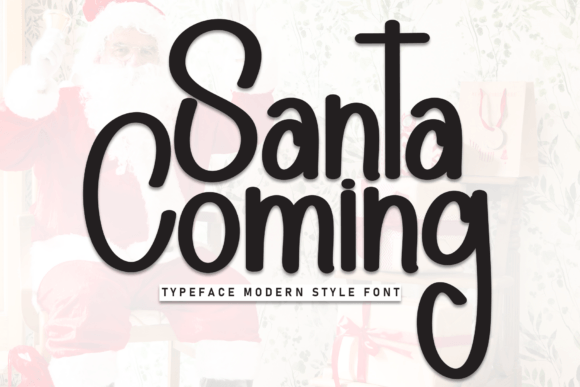 Santa Coming Font for Branding