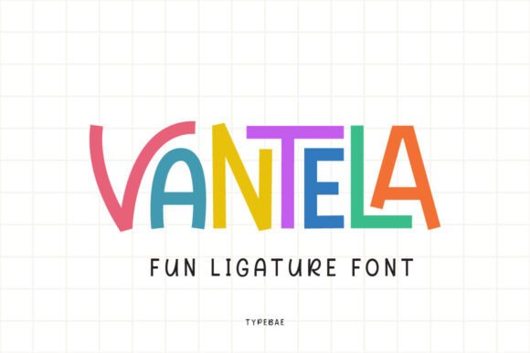 Vantela: A Fun Display Font